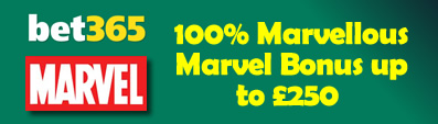 100% Marvellous Marvel Bonus up to £250 at bet365 Casino
