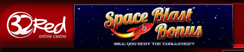 32Red Casino’s Space Blast Bonus Promotion
