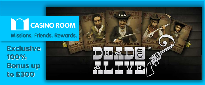 Play Dead or Alive at CasinoRoom