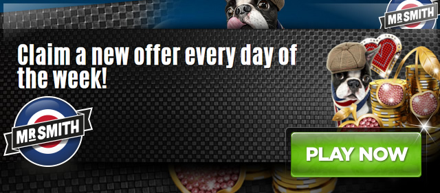 Daily Offers at Mr Smith Casino