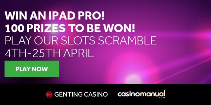 100 lucky players will win free spins, iTunes vouchers, cash prizes and iPad Pro devices in Genting Casino’s Slots Scramble Giveaway 