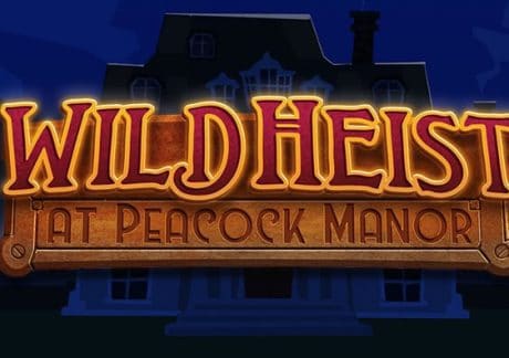 Thunderkick Wild Heist at Peacock Manor Slot Review and Free Play