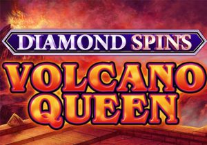 Volcano Queen Diamond Spins Video Slot